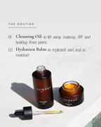 The two-step routine - Cleansing Oil then Hydration Balm